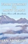 Ian McNeish - From Dumyat to Mont Blanc