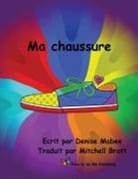 Denise Mabee - Ma chaussure