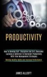 James Allcott, James Allcott - Productivity