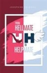 Josephine Saldana - from Hellmate to Helpmate