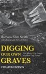 Barbara Ellen Smith, Earl Dotter, Earl Dotter - Digging Our Own Graves
