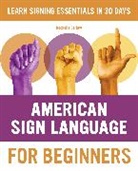 Rochelle Barlow - American Sign Language for Beginners
