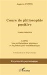 Auguste Comte - Cours de philosophie positive