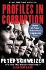 Peter Schweizer, Schweizer Peter - Profiles in Corruption