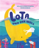 Roser Rimbau, Rosa Sardina - Lota und der Müll
