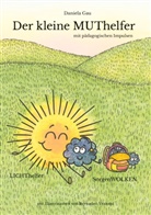 Daniela Gau - Der kleine Muthelfer