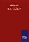 John Davidson - Belief - what is it?