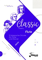 Laura Breuter-Widera, Benedikt Lorse - Classic meets Flute, 10 Teile
