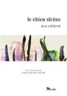 Jean Cevenne - Le Chien Sirène
