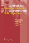 Alberto Achermann, Boillet, Véronique Boillet, Martina Caroni, E, Astrid Epiney... - Jahrbuch für Migrationsrecht 2019/2020 Annuaire du droit de la migration 2019/2020