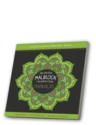 Der kreative Malblock für Erwachsene - Mandalas, m. Audio-CD