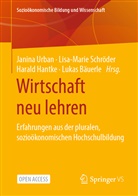 Lukas Bäuerle, Harald Hantke, Harald Hantke u a, Lisa-Mari Schröder, Lisa-Marie Schröder, Janina Urban - Wirtschaft neu lehren