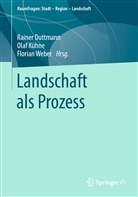 Rainer Duttmann, Danie Knitter, Daniel Knitter, Olaf Kuhne, Ola Kühne, Olaf Kühne... - Landschaft als Prozess