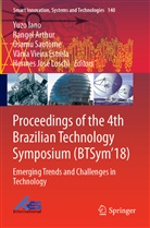 Range Arthur, Rangel Arthur, Yuzo Iano, Hermes José Loschi, Osamu Saotome, Osamu Saotome et al... - Proceedings of the 4th Brazilian Technology Symposium (BTSym'18)