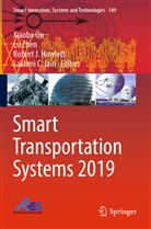 Robert J. Howlett, Robert J Howlett et al, Lakhmi C. Jain, Xiaobo Qu, L Zhen, Lu Zhen - Smart Transportation Systems 2019
