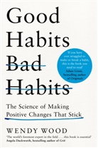 Wendy Wood, Wood Wendy - Good Habits, Bad Habits