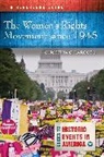 Christina Larocco, Christina G Larocco, Christina G. Larocco - The Women's Rights Movement since 1945