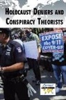 Bridey (COM) Heing, Bridey Heing - Holocaust Deniers and Conspiracy Theorists