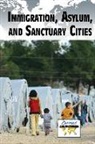 Ariana (COM) Agrios, Ariana Agrios - Immigration, Asylum, and Sanctuary Cities