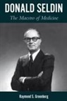 Raymond S. Greenberg - Donald Seldin