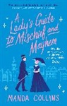 Manda Collins, Collins Manda - A Lady's Guide to Mischief and Mayhem
