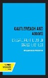 Bradford Perkins - Castlereagh and Adams