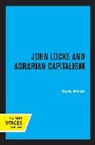 Neal Wood, Wood Neal - John Locke and Agrarian Capitalism