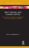 Kurt von Seekamm, Kurt von Seekamm Jr, Kurt von Seekamm Jr., Kurt von Seekamm, Kurt von Seekamm Jr., Kurt (Salem State University Von Seekamm Jr. - Rent Seeking and Human Capital