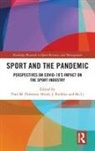 Bo Li, Paul M. Pedersen, Paul M. Ruihley Pedersen, Brody J. Ruihley, Bo Li, Paul M Pedersen... - Sport and the Pandemic