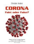 Christian Anders, Elk Straube, Elke Straube - CORONA. Fakt oder Fake?