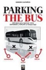 Germán Castaños, Librofutbol Com, Librofutbol. Com - PARKING THE BUS
