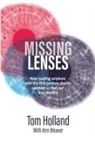 Tom Holland - Missing Lenses