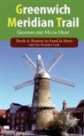 Graham Heap, Hilda Heap - Greenwich Meridian Trail Book 4