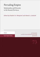 A Jankovic, A Jankovic, Vladimi D Mihajlovic, Vladimir D Mihajlovic, Marko A. Jankovic, Vladimir D. Mihajlovic - Pervading Empire