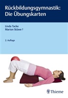 Marion Stüwe, Lind Tacke, Linda Tacke - Rückbildungsgymnastik: Die Übungskarten