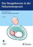 Deutscher Hebammenverband e.V., Dh, DHV, Deutsche Hebammenverband, Deutscher Hebammenverband - Das Neugeborene in der Hebammenpraxis