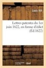 Louis XIII - Lettres patentes du 1er juin