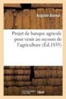 Auguste Bonnal, Bonnal-a - Projet de banque agricole pour