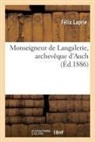 Félix Laprie, Laprie-f - Monseigneur de langalerie,