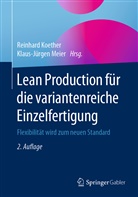 Reinhar Koether, Reinhard Koether, Reinhar Koether (Prof. Dr.-Ing.), Reinhard Koether (Prof. Dr.-Ing.), Meier, Klaus-Jürgen Meier... - Lean Production für die variantenreiche Einzelfertigung