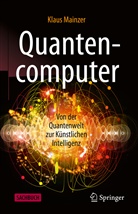 Klaus Mainzer - Quantencomputer