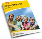 Laura Müller, Mascha Greune, Gisela Specht - Übungsheft Fit zum Übertritt - Tests in Deutsch 4. Klasse