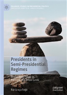 Rui Graça Feijó - Presidents in Semi-Presidential Regimes