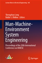 Balbir S. Dhillon, Shengzha Long, Shengzhao Long, S Dhillon, S Dhillon - Man-Machine-Environment System Engineering, 2 Teile
