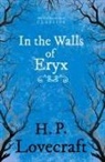 H. P. Lovecraft, George Henry Weiss - In the Walls of Eryx (Fantasy and Horror Classics);With a Dedication by George Henry Weiss