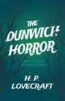 H. P. Lovecraft, George Henry Weiss - The Dunwich Horror (Fantasy and Horror Classics);With a Dedication by George Henry Weiss