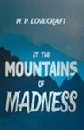 H. P. Lovecraft, George Henry Weiss - At the Mountains of Madness (Fantasy and Horror Classics);With a Dedication by George Henry Weiss