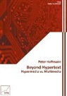Peter Hoffmann, Pete Hoffmann, Peter Hoffmann, Reinke, Reinke, Hartmut Reinke - Beyond Hypertext