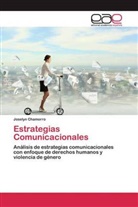 Joselyn Chamorro - Estrategias Comunicacionales