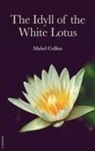 Mabel Collins - The Idyll of the White Lotus